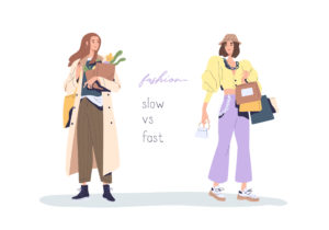Illustration of two women, text reads: fashion slow vs fast